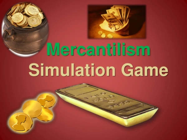 Mercantilism Simulation Game