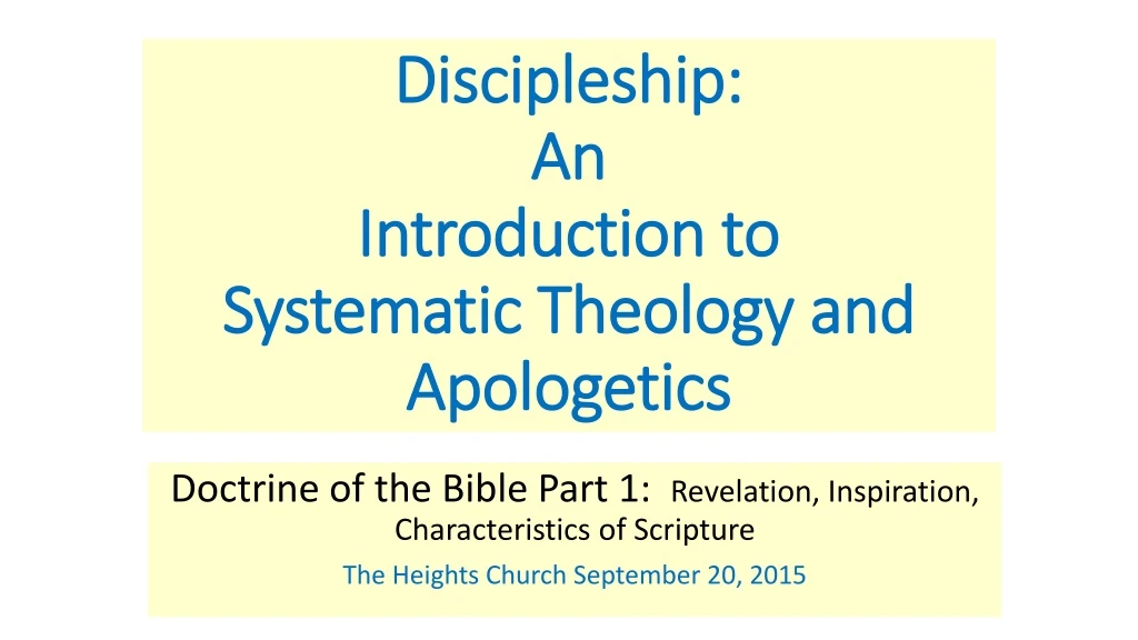 discipleship an introduction to systematic theology and apologetics