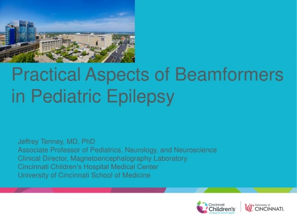 Practical Aspects of Beamformers in Pediatric Epilepsy