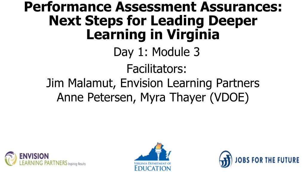 performance assessment assurances next steps for leading deeper learning in virginia