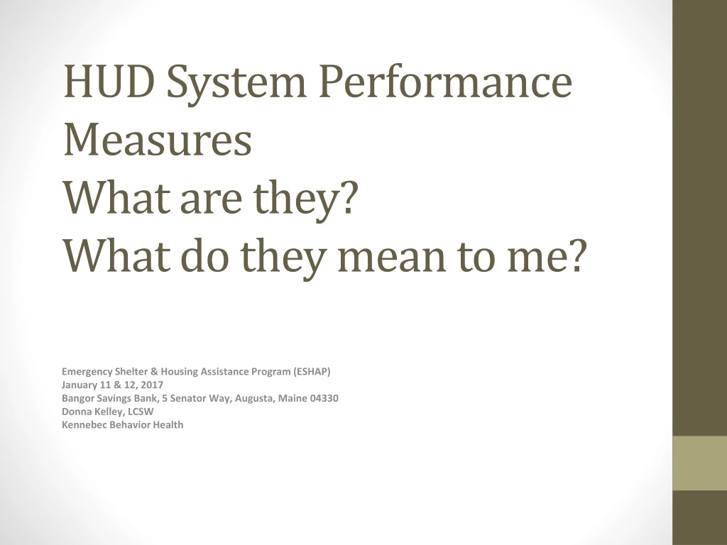 hud system performance measures w hat are they what do they mean to me