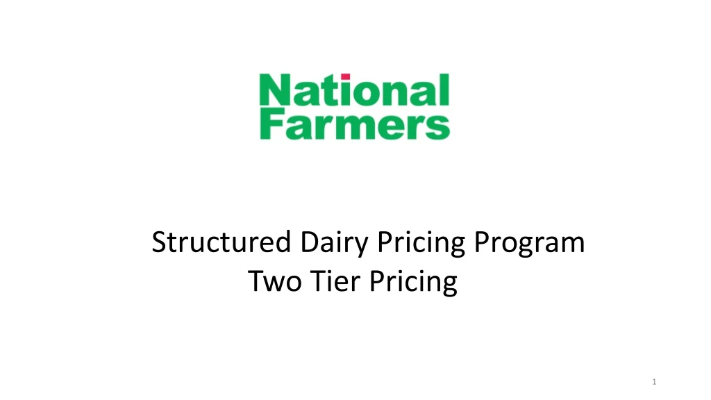 structured dairy pricing program two tier pricing