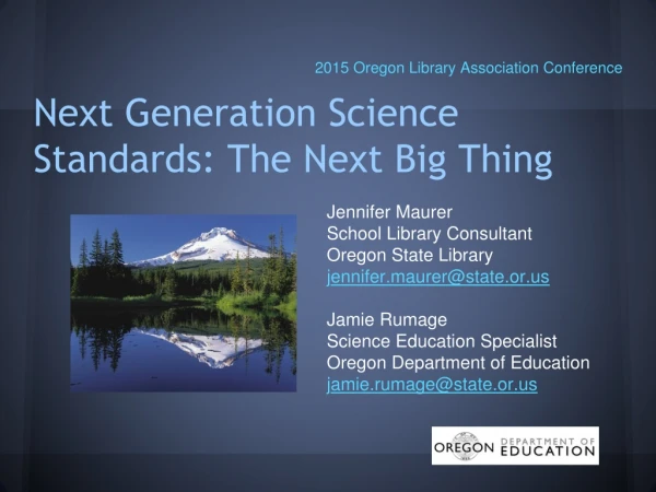 Next Generation Science Standards: The Next Big Thing