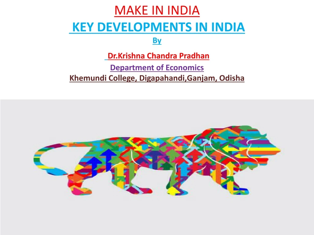 make in india key developments in india