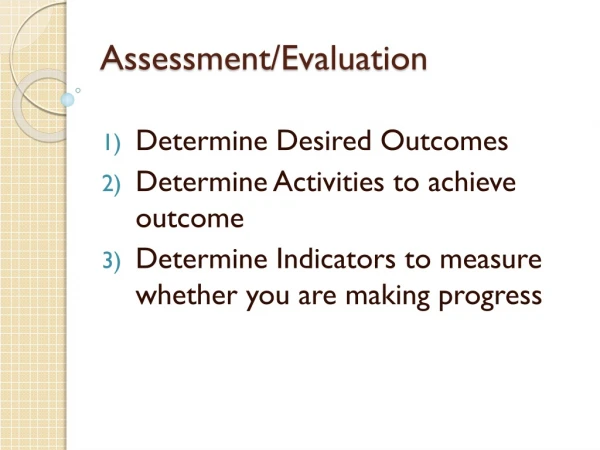 Assessment/Evaluation