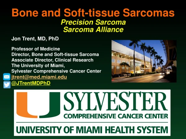 Bone and Soft-tissue Sarcomas Precision Sarcoma Sarcoma Alliance