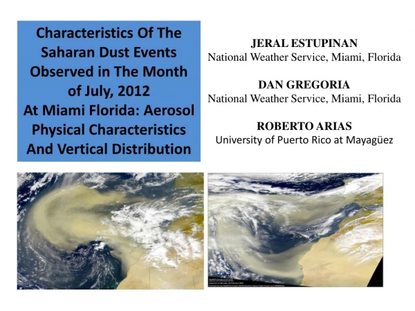 JERAL ESTUPINAN National Weather Service, Miami, Florida DAN GREGORIA