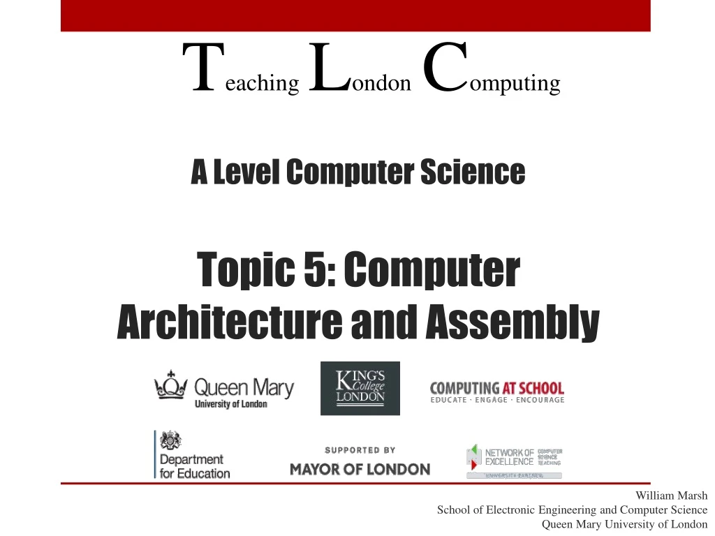a level computer science topic 5 computer architecture and assembly