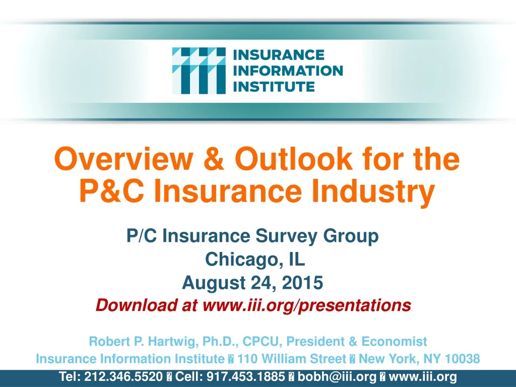 overview outlook for the p c insurance industry