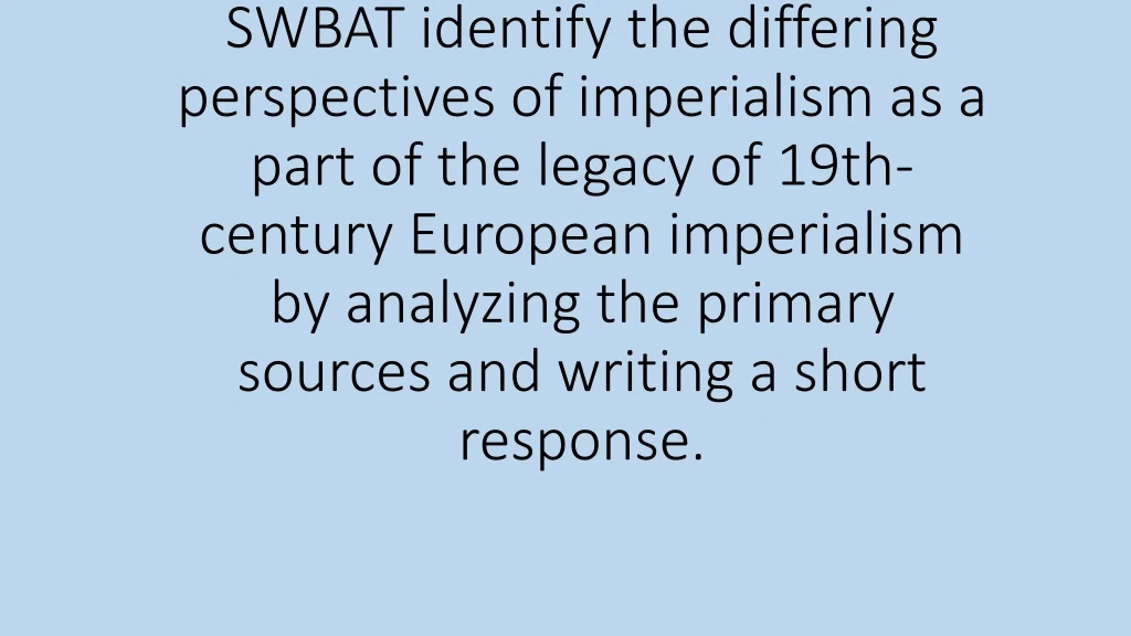 swbat identify the differing perspectives