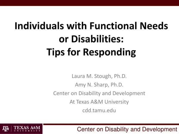 Individuals with Functional Needs or Disabilities: Tips for Responding