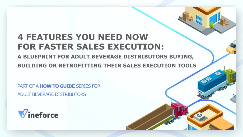 4 features you need now for faster sales execution