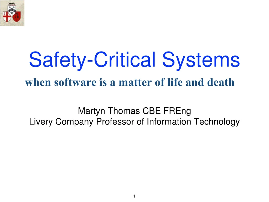 safety critical systems when software is a matter of life and death