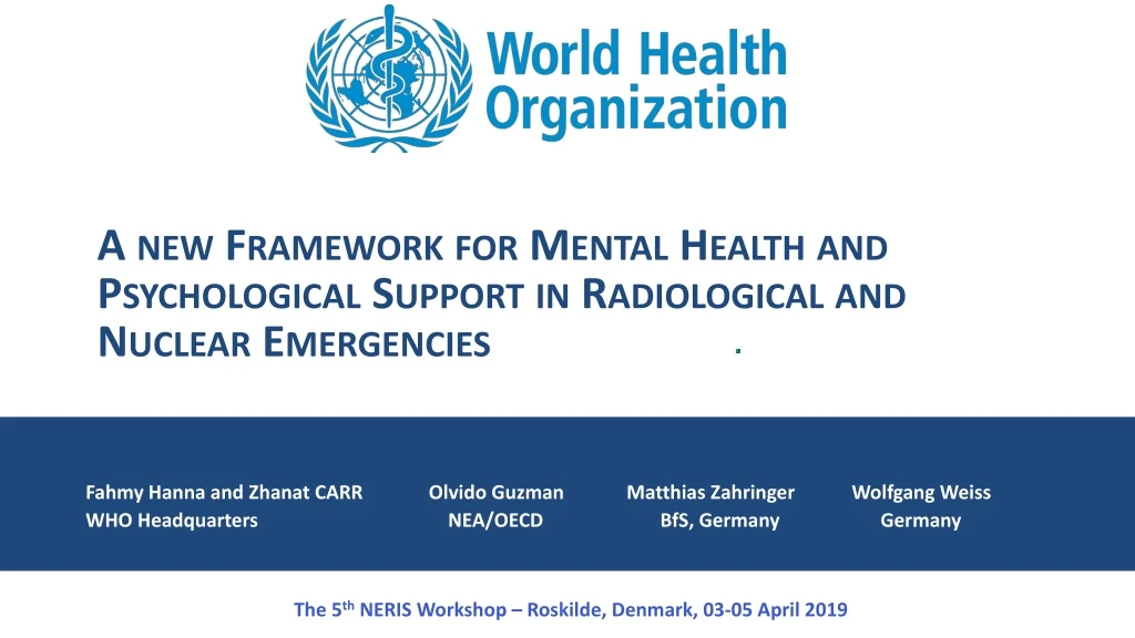 a new framework for mental health and psychological support in radiological and nuclear emergencies
