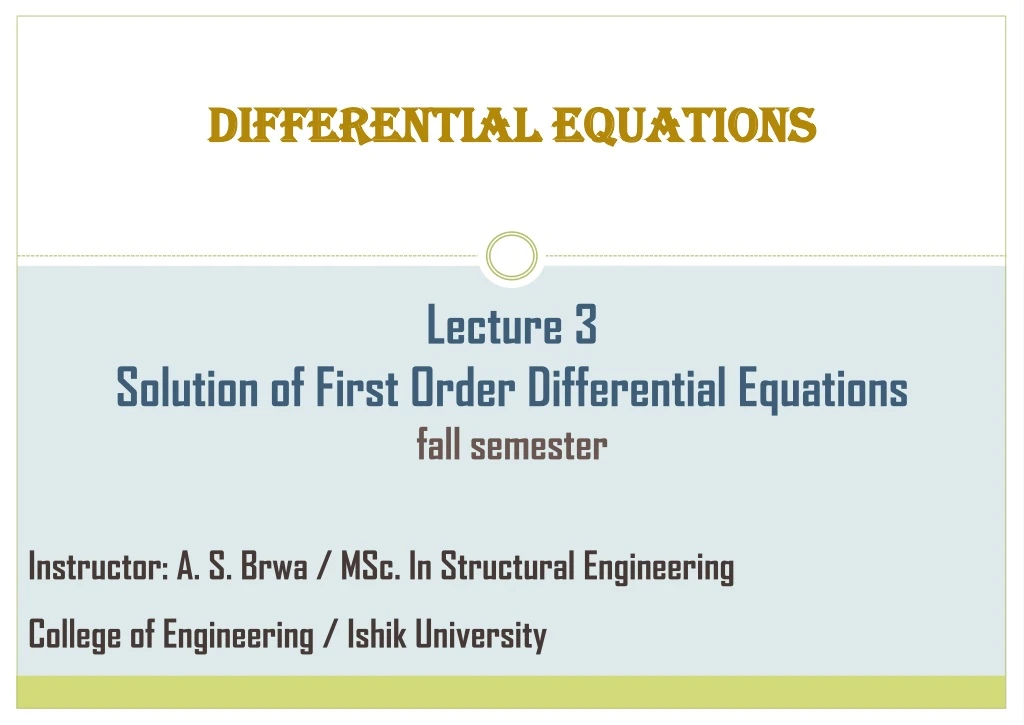 lecture 3 solution of first order differential equations fall semester