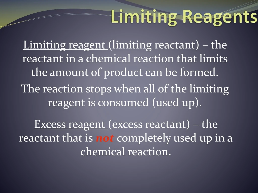 limiting reagents