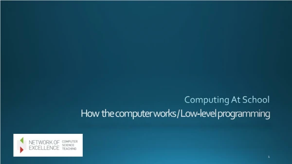 How the computer works / Low-level programming
