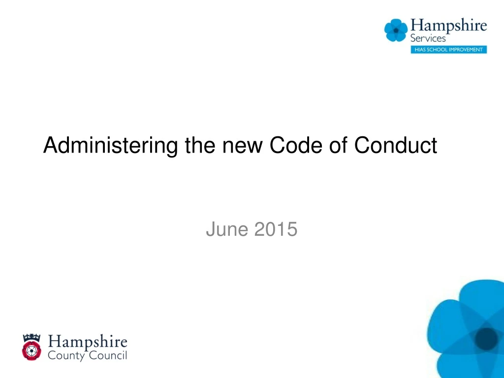 administering the new code of conduct