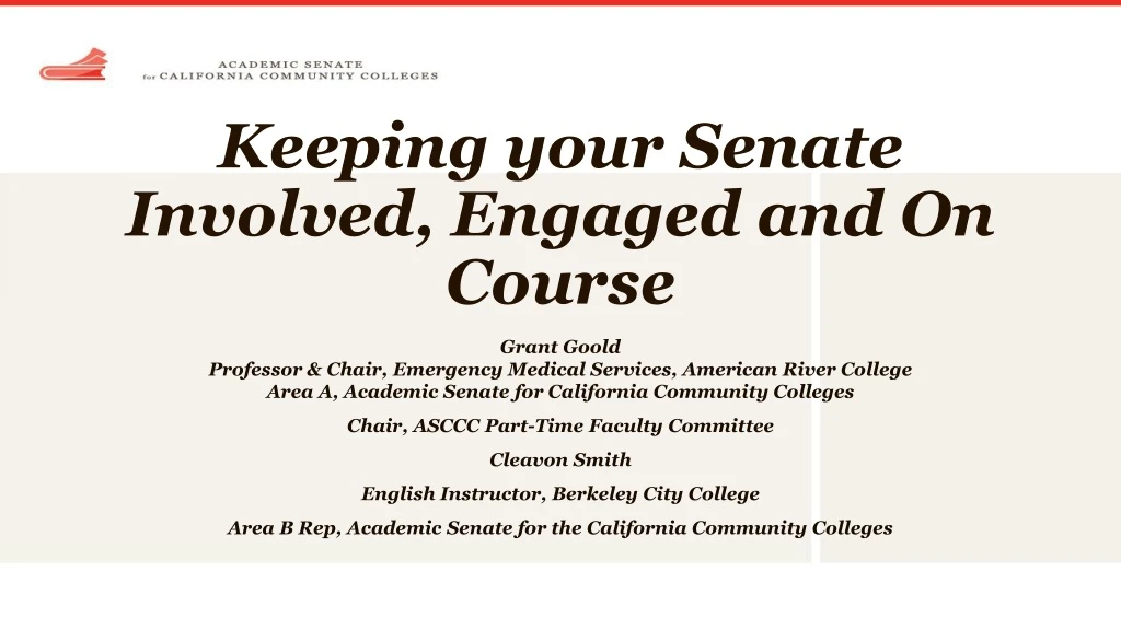 keeping your senate involved engaged and on course