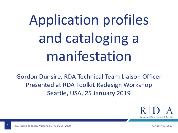 Application profiles and cataloging a manifestation