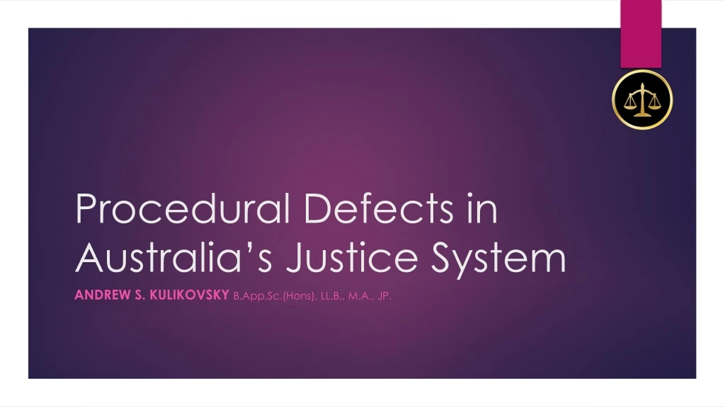procedural defects in australia s justice system