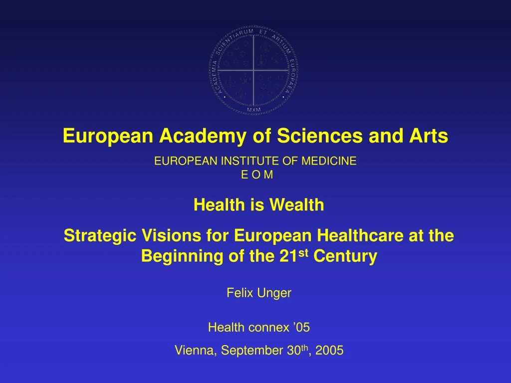 european institute of medicine e o m