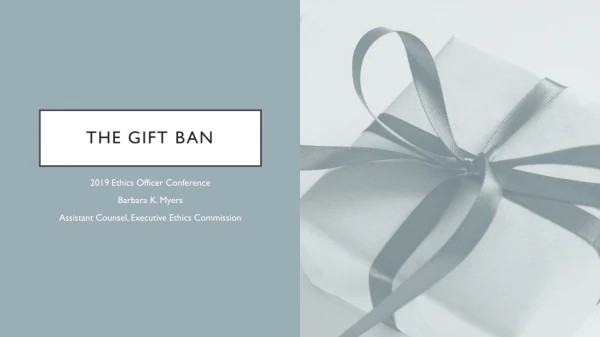 The gift ban
