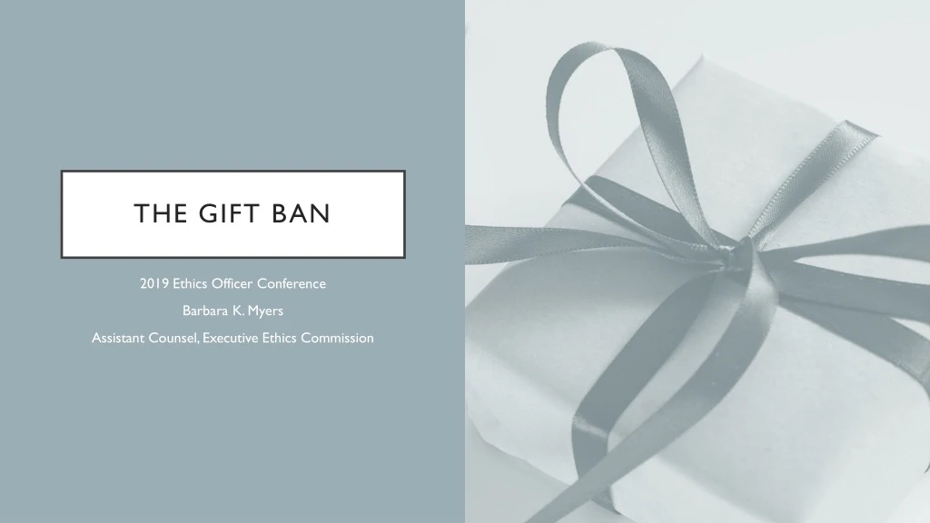 the gift ban