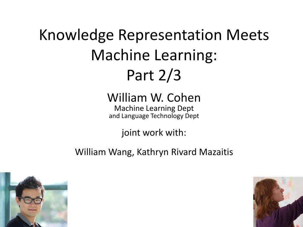 knowledge representation meets machine learning part 2 3