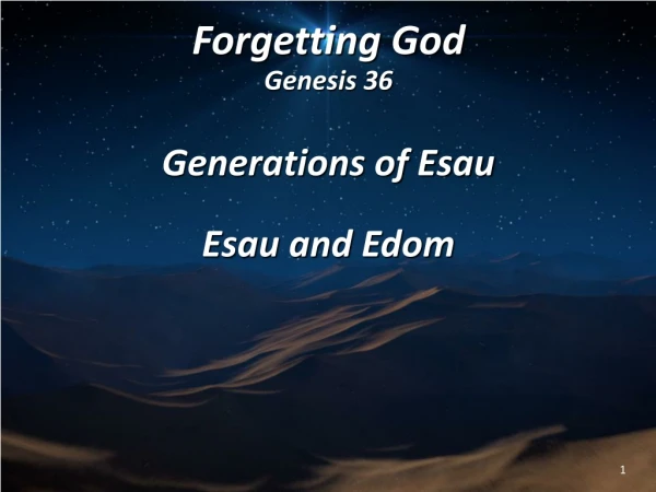Forgetting God Genesis 36