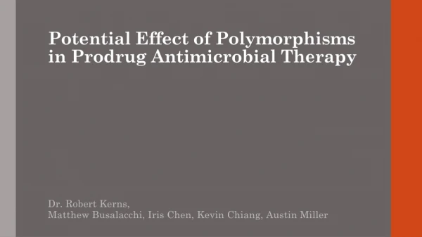 Potential Effect of Polymorphisms in Prodrug Antimicrobial Therapy