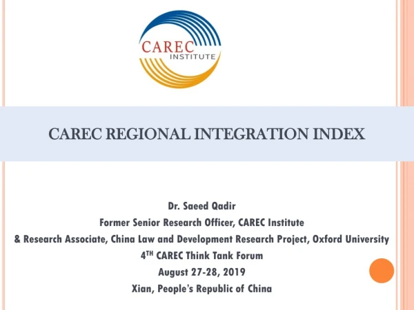 CAREC REGIONAL INTEGRATION INDEX