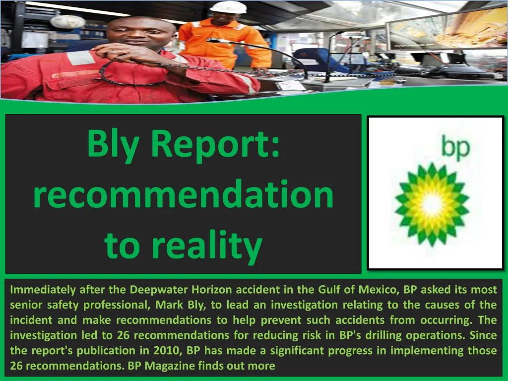 bly report recommendation to reality