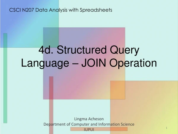 4d. Structured Query Language – JOIN Operation