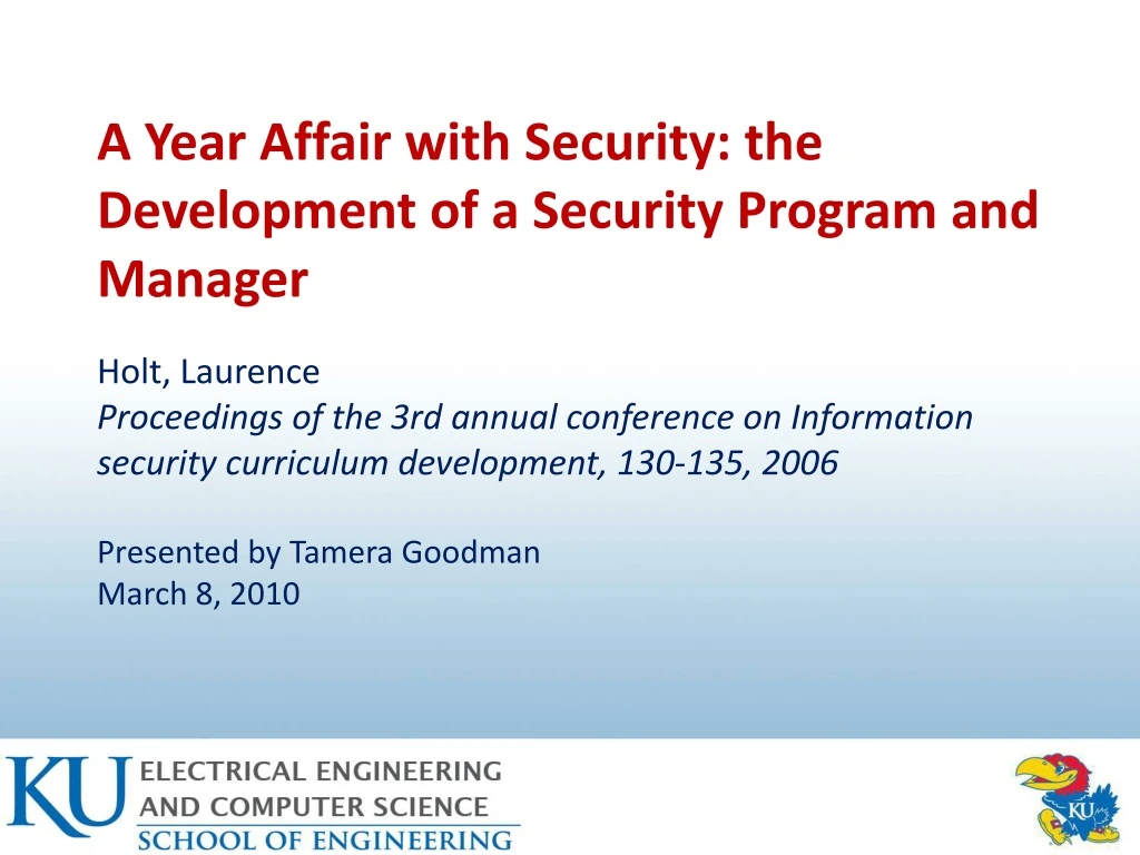a year affair with security the development of a security program and manager