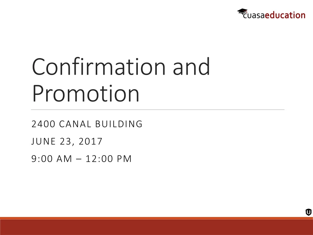 confirmation and promotion