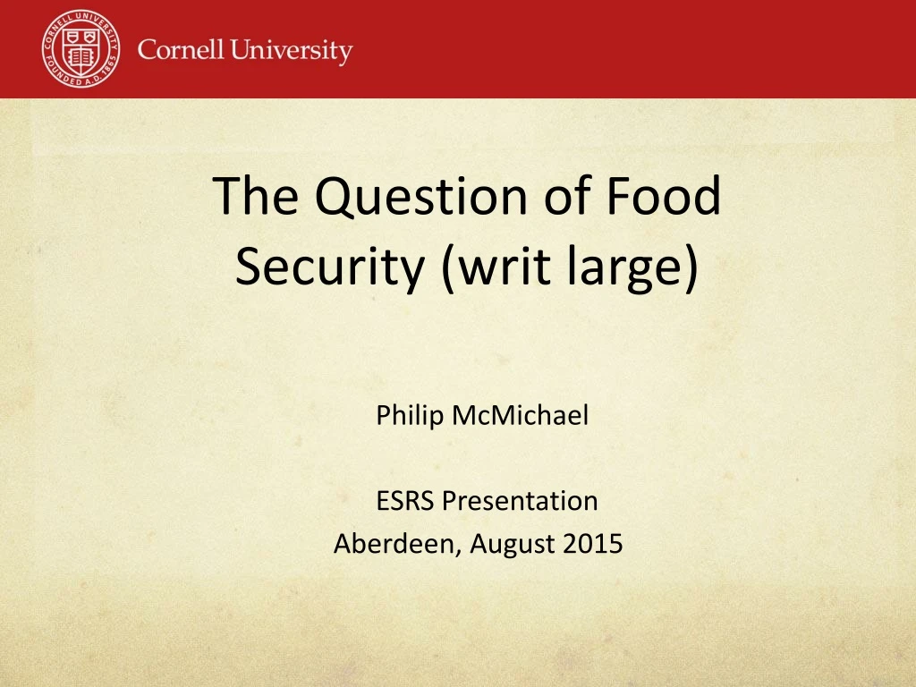 the question of food security writ large