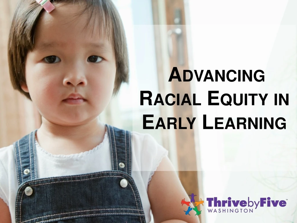 advancing racial equity in early learning