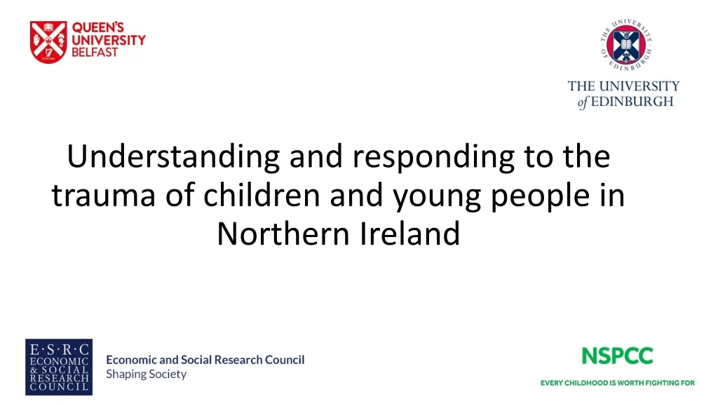 understanding and responding to the trauma of children and young people in northern ireland