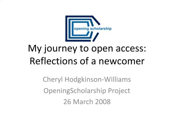 My journey to open access: Reflections of a newcomer