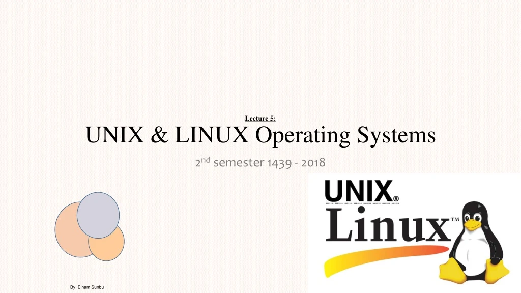 lecture 5 unix linux operating systems