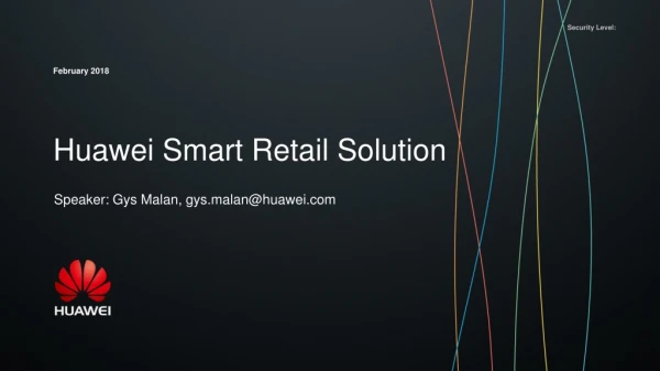 Huawei Smart Retail Solution