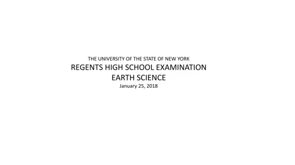 THE UNIVERSITY OF THE STATE OF NEW YORK REGENTS HIGH SCHOOL EXAMINATION EARTH SCIENCE