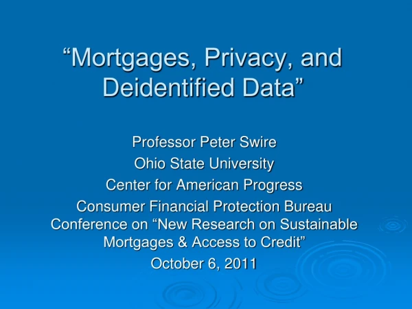 “Mortgages, Privacy, and Deidentified Data”