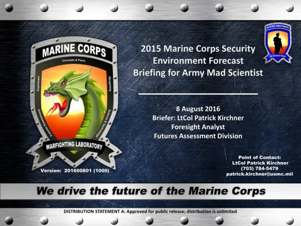 2015 Marine Corps Security Environment Forecast Briefing for Army Mad Scientist