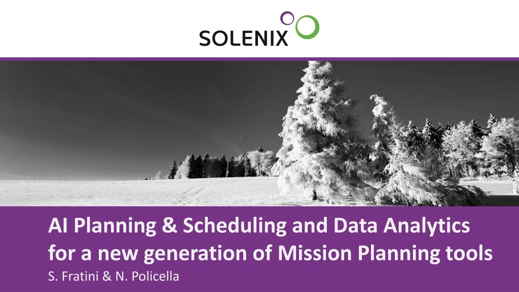 ai planning scheduling and data analytics for a new generation of mission planning tools