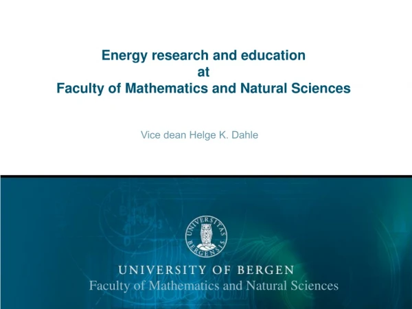 Energy research and education at Faculty of Mathematics and Natural Sciences