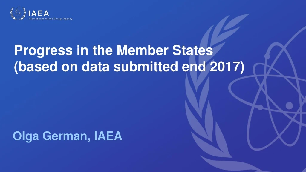 progress in the member states based on data submitted end 2017