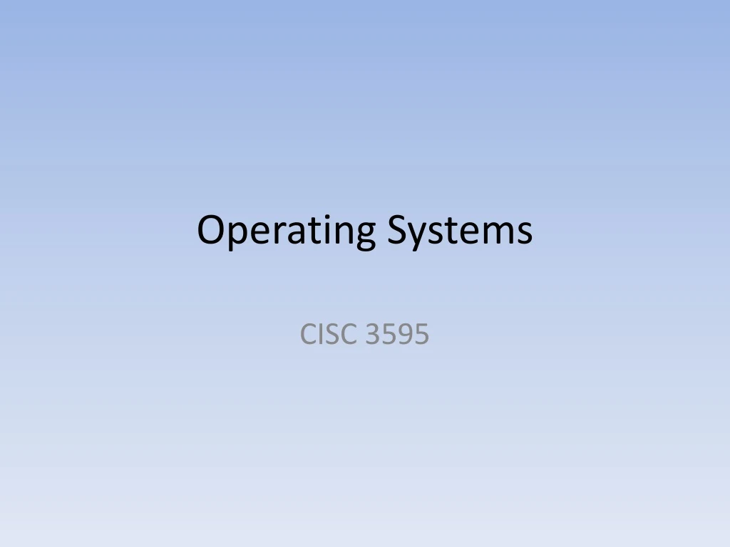 operating systems