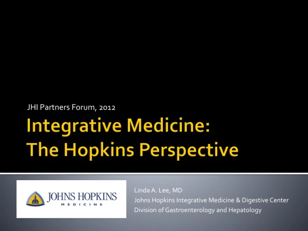 Integrative Medicine: The Hopkins Perspective